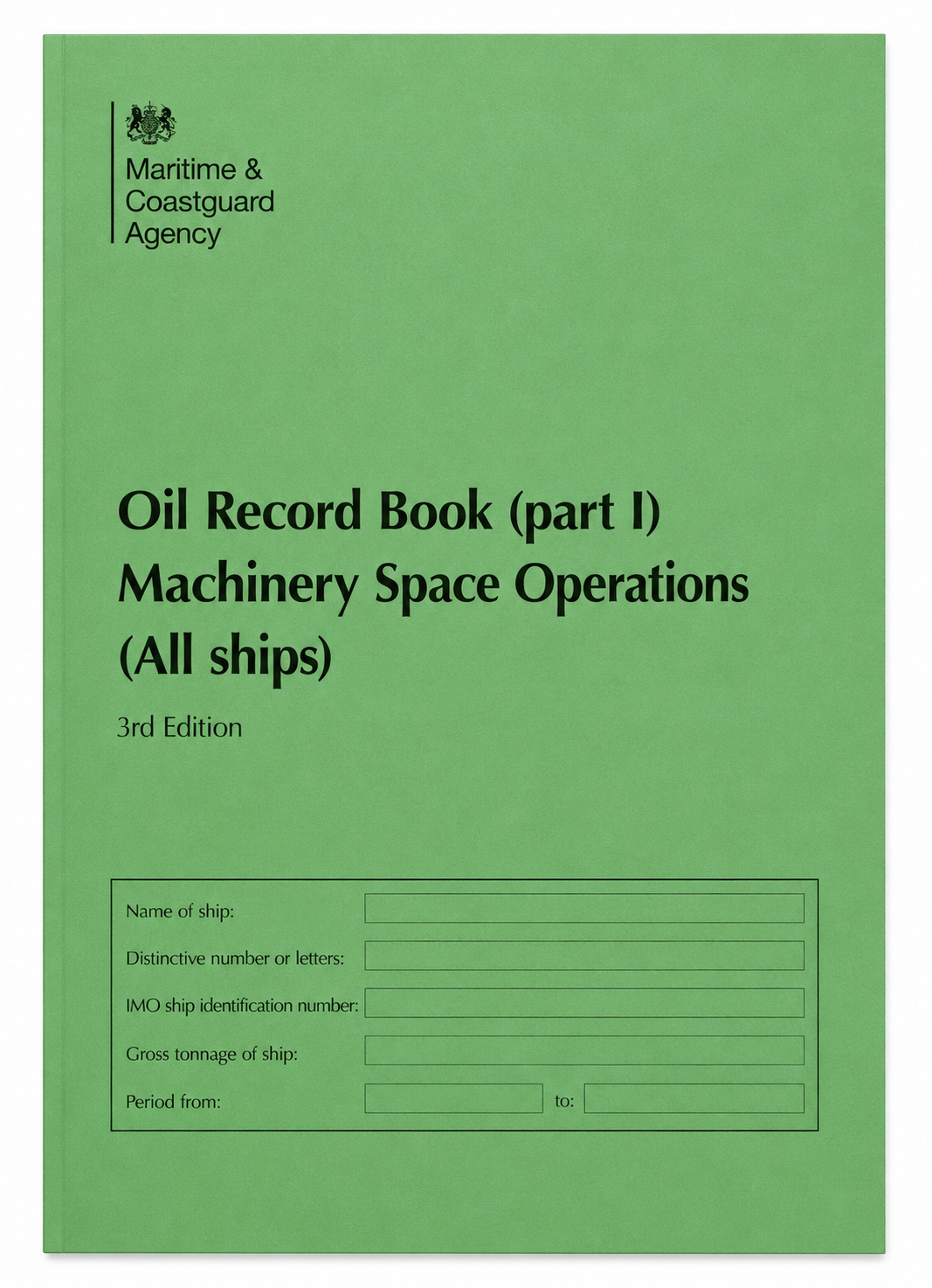 Oil Record book (part I) Machinery Space Operations